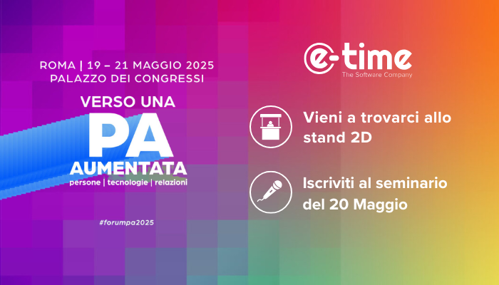  E-time parteciperà al Forum PA 2025